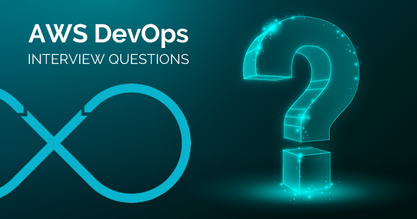 Top AWS Devops Interview Questions